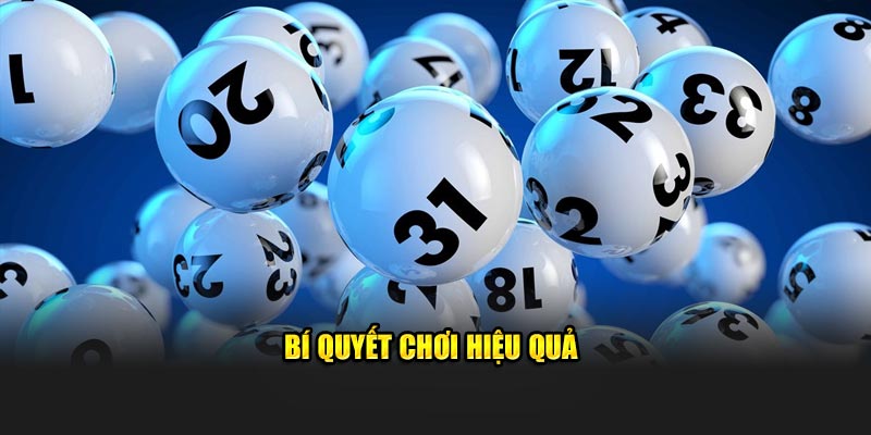 Bí quyết chơi hiệu quả