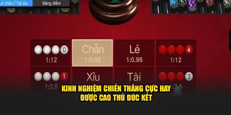 Kinh nghiệm chiến thắng cực hay được cao thủ đúc kết